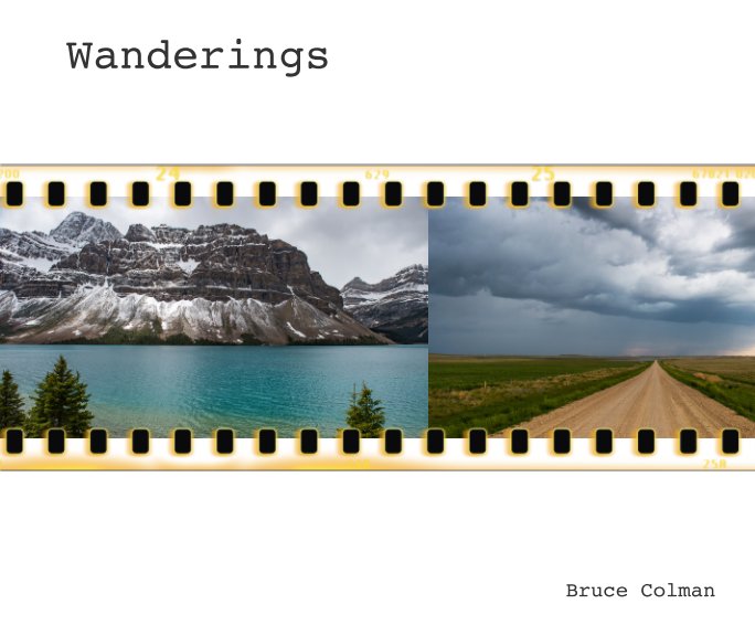 View Wanderings by Bruce Colman