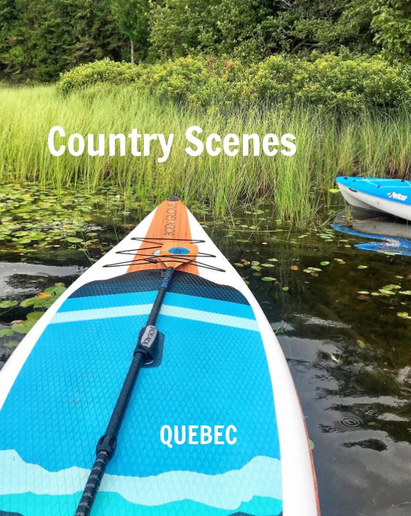 View Country Scenes Quebec by Madeline Gareau