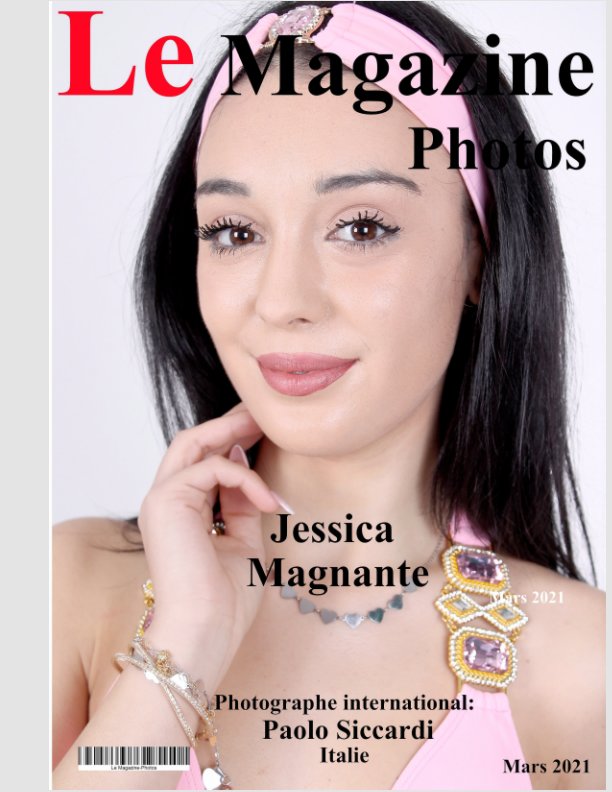 Bekijk Le Magazine-Photos numéro spécial Jessica Magnante op Le Magazine-Photos, D Bourgery