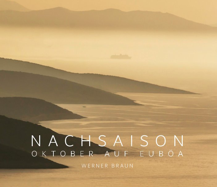 View Nachsaison by Werner Braun