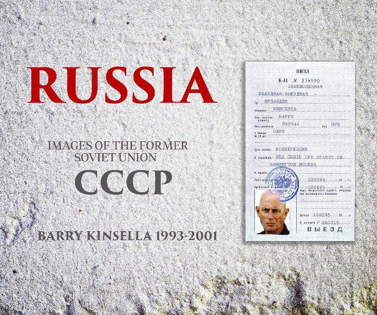 Bekijk Russia and the former CCCP op Barry Kinsella