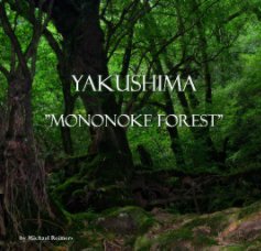 Yakushima "Mononoke Forest" book cover