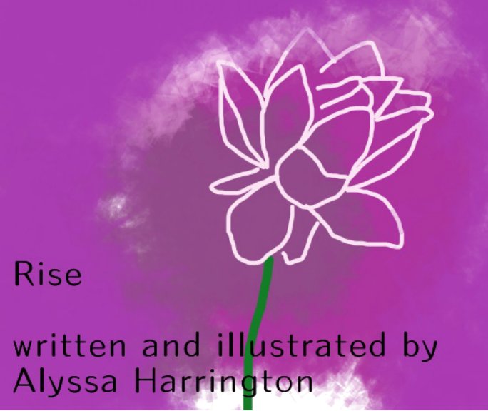 Ver Rise por Alyssa Harrington