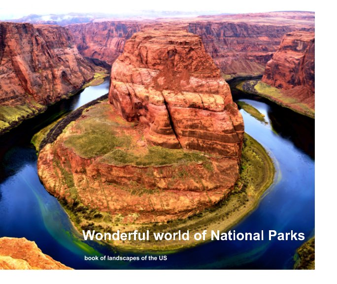 View Wonderful World of National Parks by Dmitriy Mestetskiy