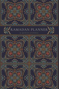 Ramadan Planner with Integrated Qur'an Journal: Navy book cover