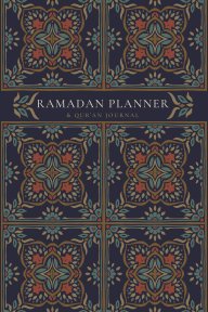 Ramadan Planner with Integrated Qur'an Journal: Navy book cover