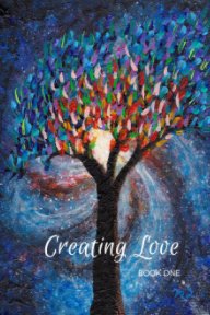 Creating Love: Book One book cover