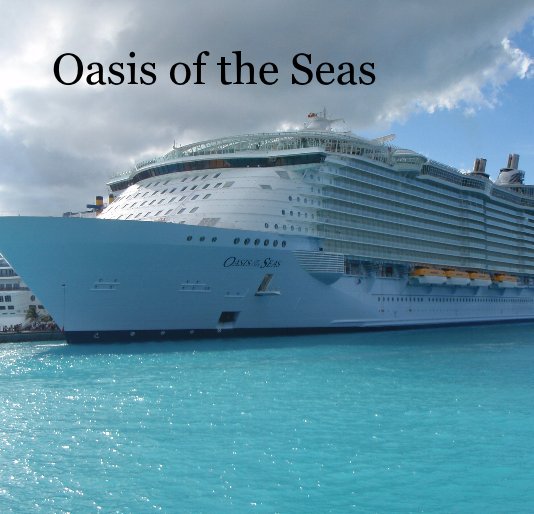 View Oasis of the Seas by T.L. Mumaw