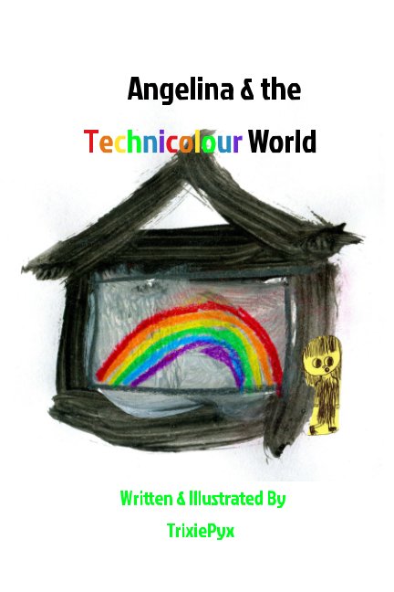 View Angelina and the Technicolour World by TrixiePyx, WigglyWog