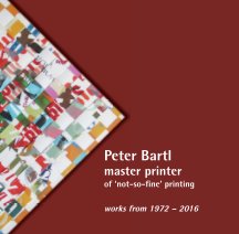 Peter Bartl – Master printer book cover