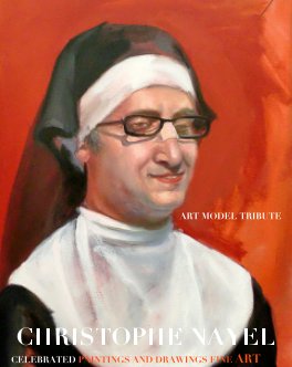 Christophe Nayel Art Model  Figurative Paintings and drawings Gallery edition Tribute collection book cover