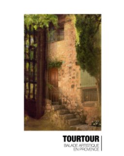 Balade artistique  Tourtour book cover