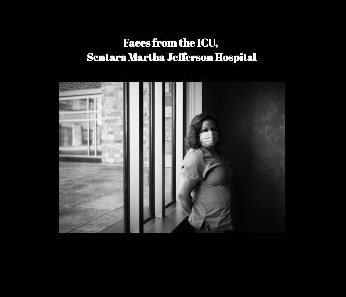 View Faces from the ICU, Sentara Martha Jefferson Hospital by Sara Silling Morris