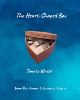 The Heart-Shaped Box—Time to Write! book cover