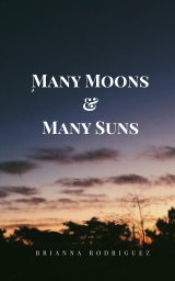 Many Moons and Many Suns book cover