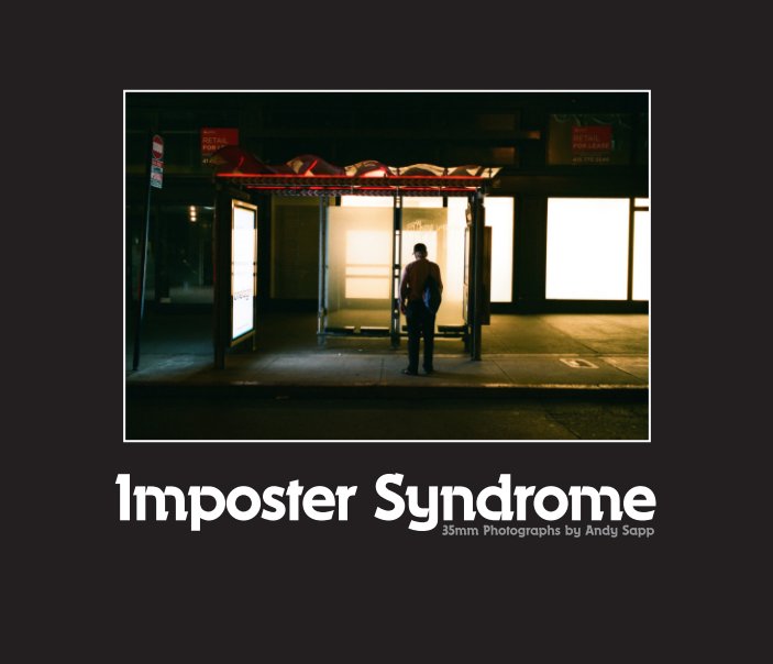 View Imposter Syndrome (2018) by Andy Sapp