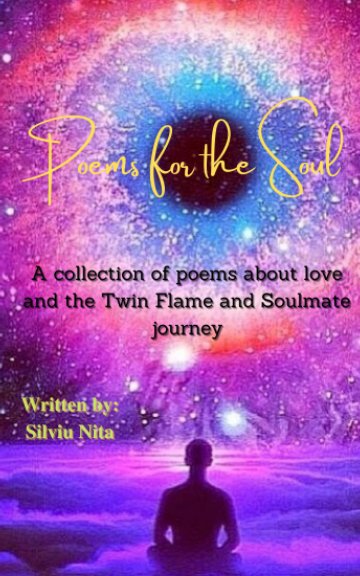 View Poems for the Soul by Silviu Nita