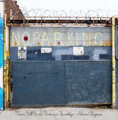 There is Still No Parking in Brooklyn book cover