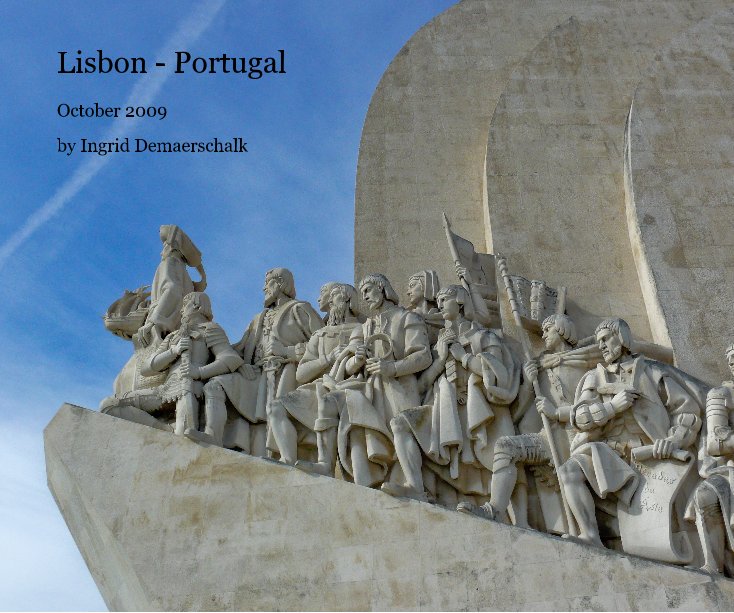 View Lisbon - Portugal by Ingrid Demaerschalk