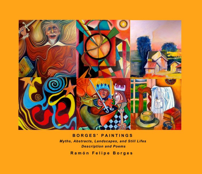 View Borges' Paintings by Ramón Felipe Borges