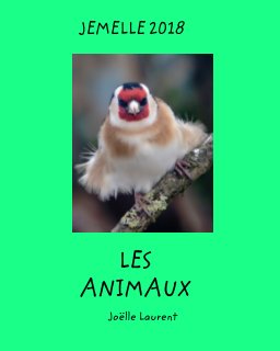 Jemelle 2018 - Les animaux book cover