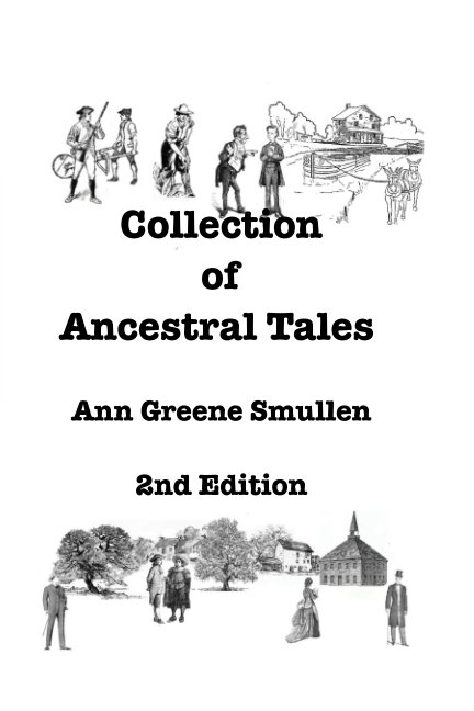 View Collection of Ancestral Tales by Ann Greene Smullen