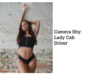 Camera Shy: Lady Cab Driver book cover