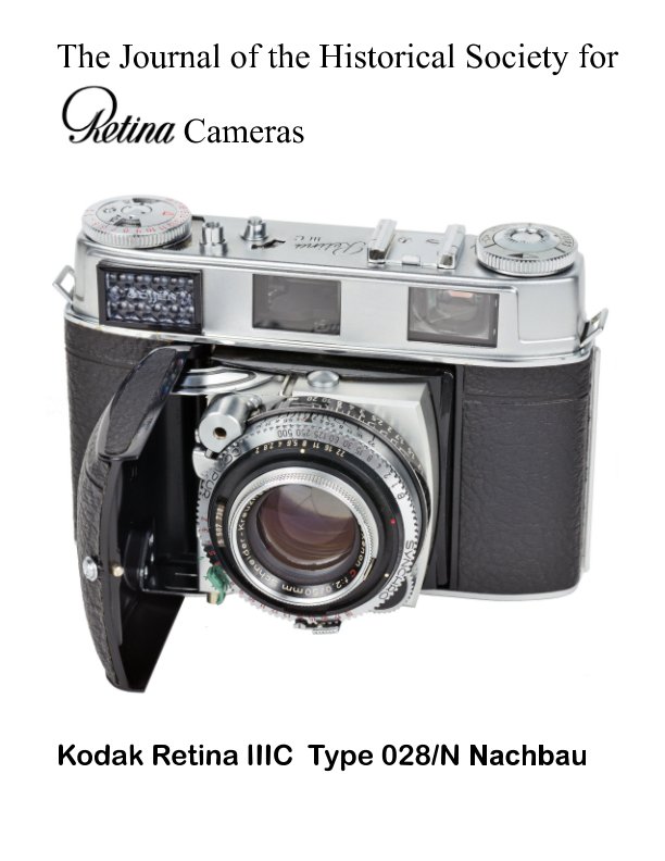 View Journal of the HSRC: Kodak Retina IIIC Type 028/N Nachbau by Dr. David L. Jentz