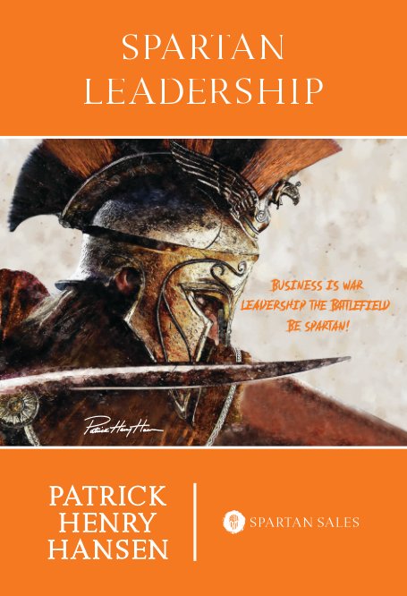 Visualizza Spartan Leadership di Patrick Henry Hansen