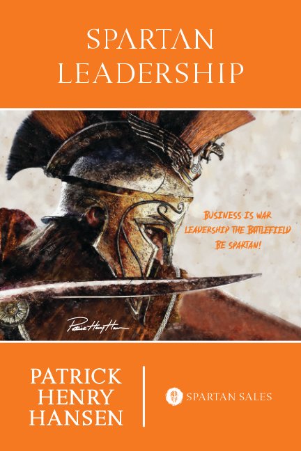 Ver Spartan Leadership por Patrick Henry Hansen