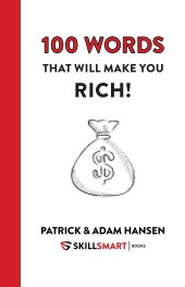 100 Words That Will Make You Rich! book cover