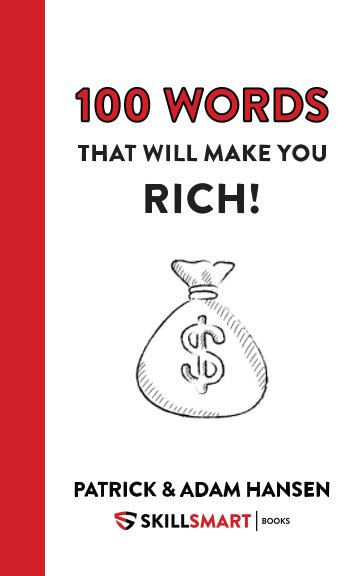 Bekijk 100 Words That Will Make You Rich! op Patrick Henry Hansen