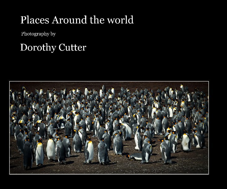 Places Around the world nach Dorothy Cutter anzeigen