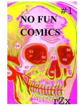no fun comIcs #1 book cover