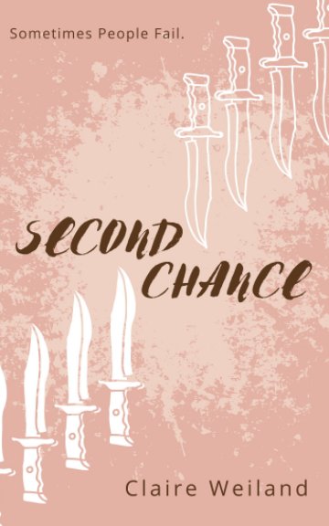 View Second Chance by Claire Weiland
