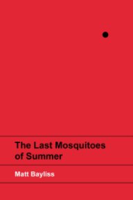 The Last Mosquitoes of Summer book cover