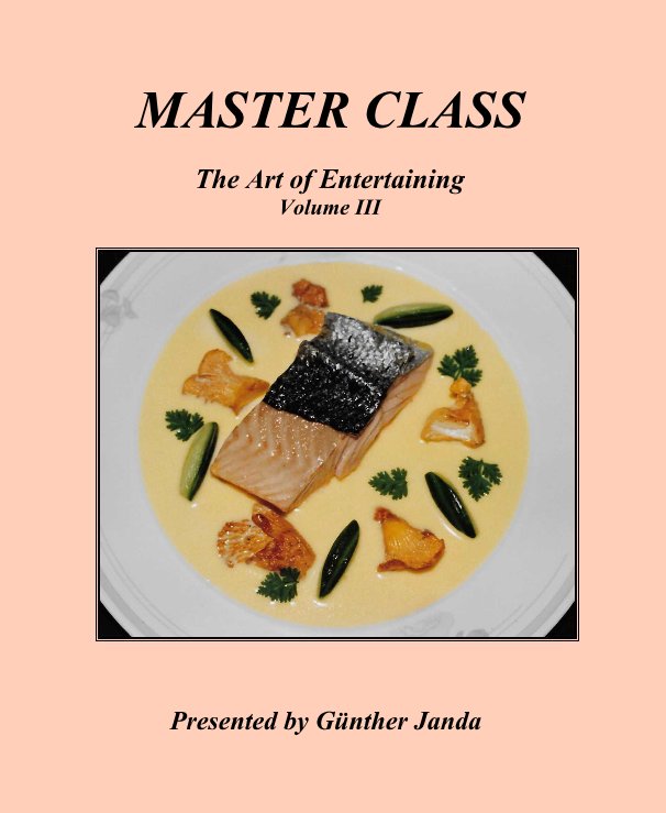 Ver Master Class por Presented by Günther Janda