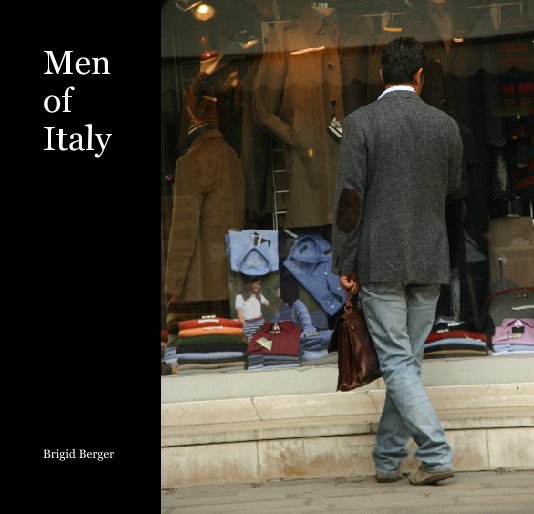 Ver Men of Italy por Brigid Berger