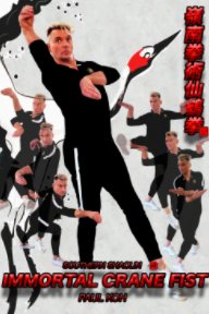 Southern Shaolin Immortal Crane Fist book cover
