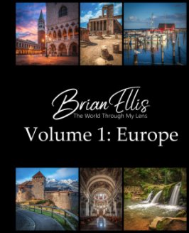 Brian Ellis - The World Through My Lens book cover