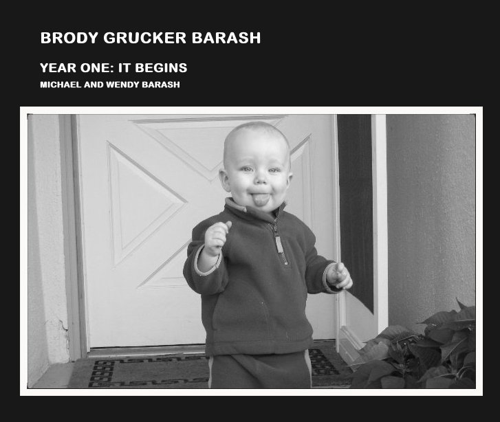Visualizza BRODY GRUCKER BARASH di MICHAEL AND WENDY BARASH