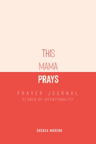 This Mama Prays Journal book cover