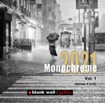 Monochrome 2021 Vol. 1 (Names A to K) book cover