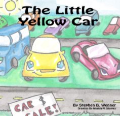 The Little Yellow Car (hardcover) book cover