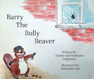 Barry the Bully Beaver book cover