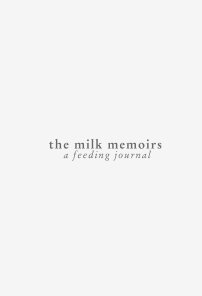 The Milk Memoirs book cover