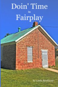 Doin' Time in Fairplay book cover