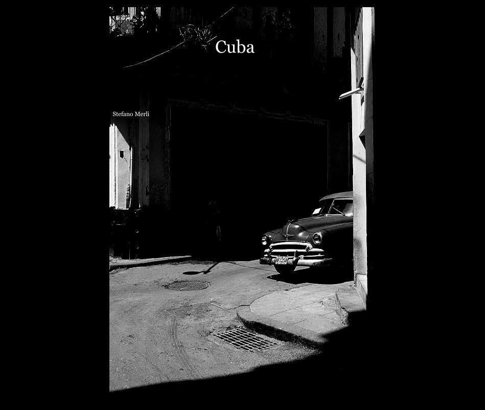 Ver Cuba por Stefano Merli