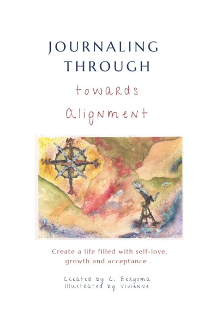 View Alignment Journal by Christine Bergsma