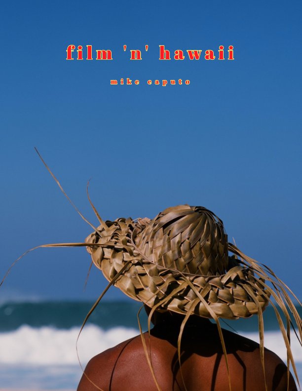 View film 'n' hawaii by mike caputo